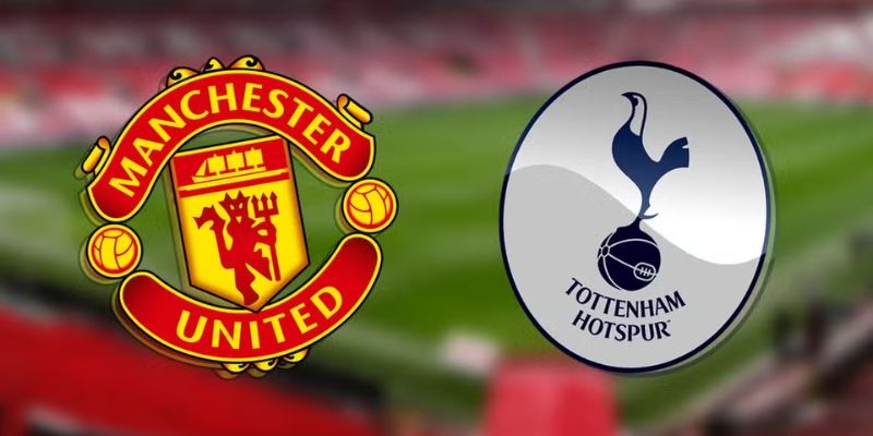 Nhận định Man United - Tottenham