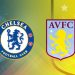 nhận định Chelsea vs Aston Villa